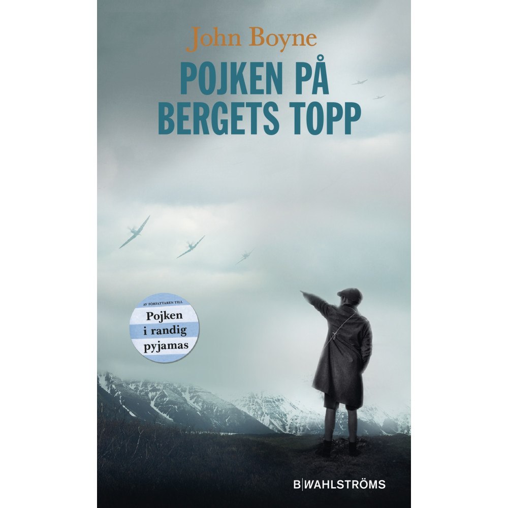 John Boyne Pojken på bergets topp (pocket)
