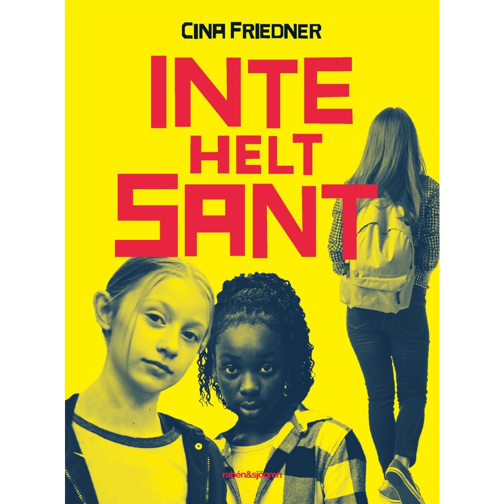 Cina Friedner Inte helt sant (inbunden)
