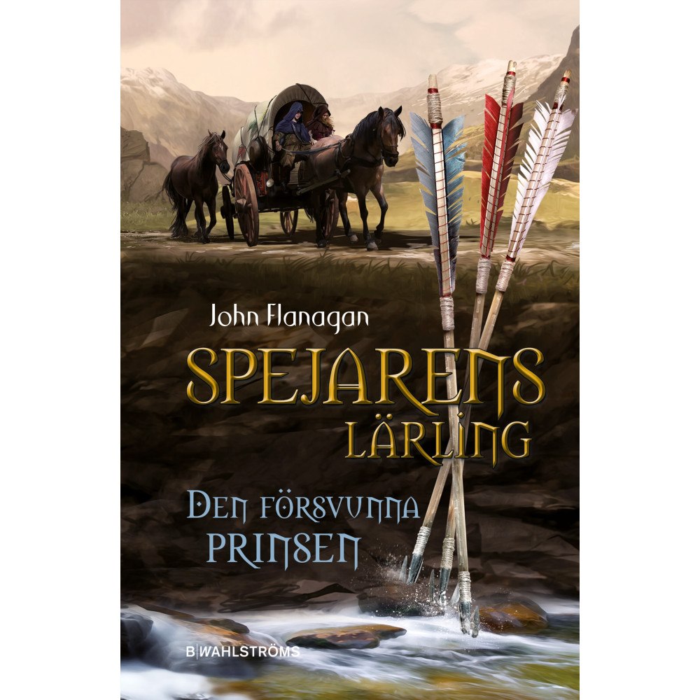 John Flanagan Den försvunna prinsen (bok, kartonnage)