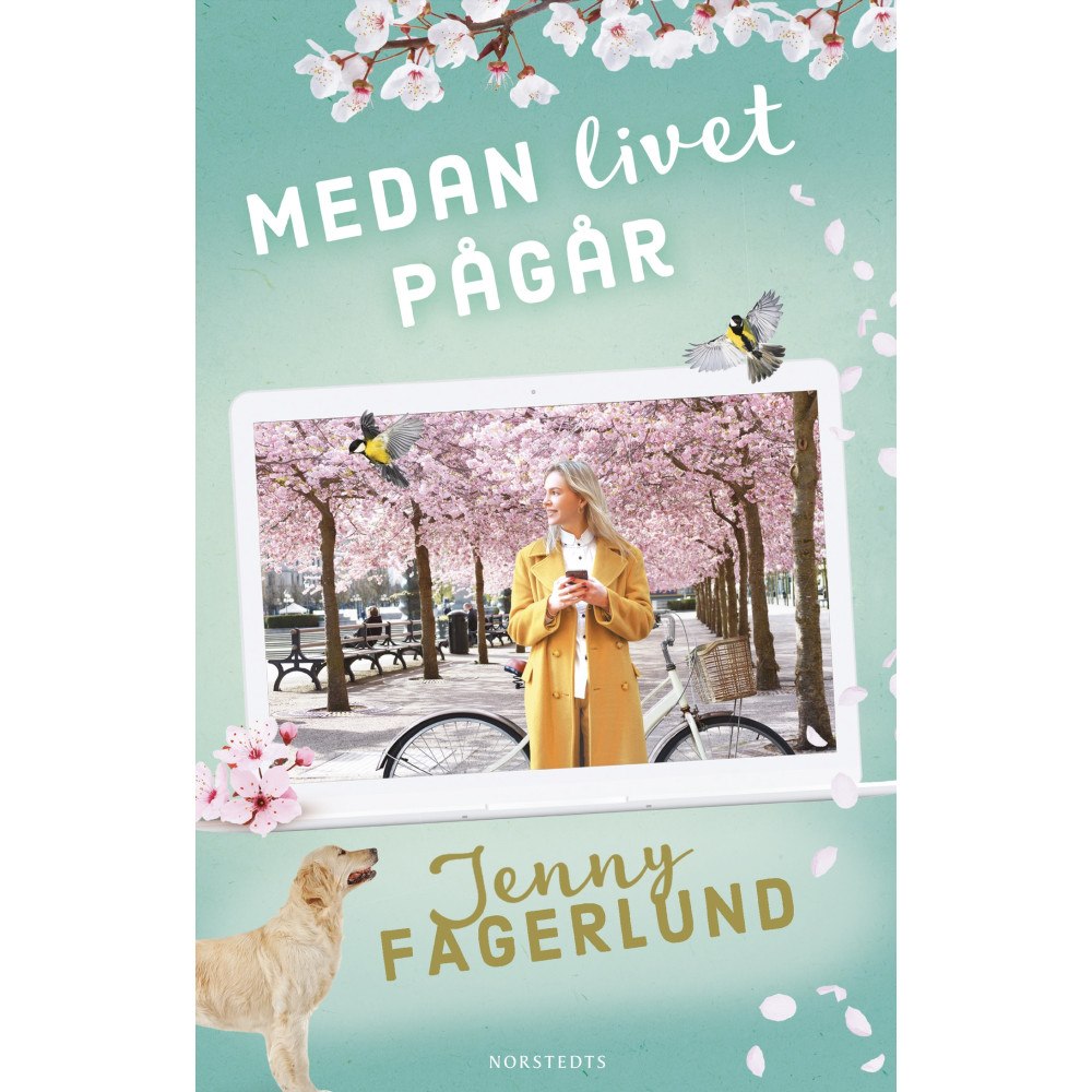 Jenny Fagerlund Medan livet pågår (inbunden)