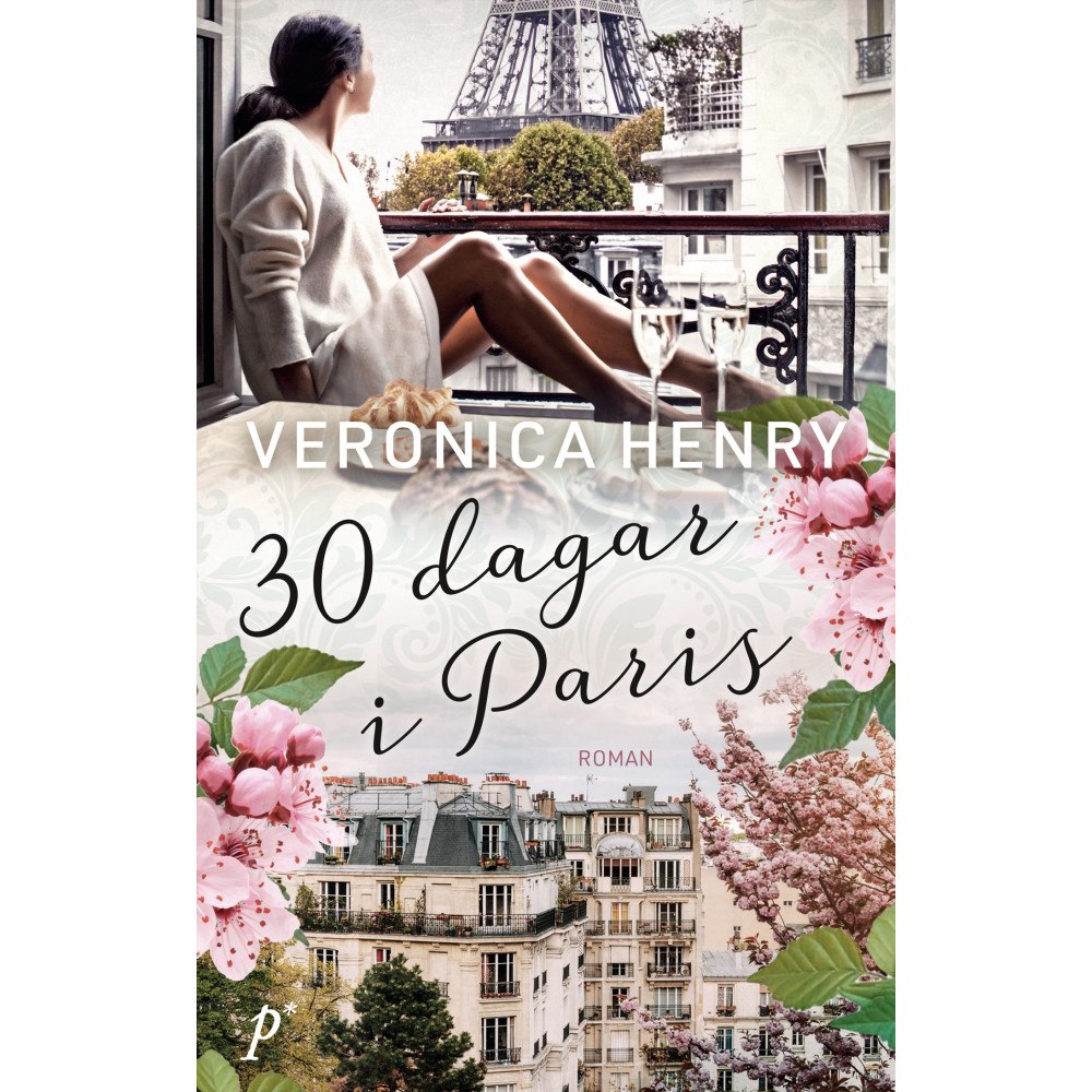Veronica Henry 30 dagar i Paris (inbunden)