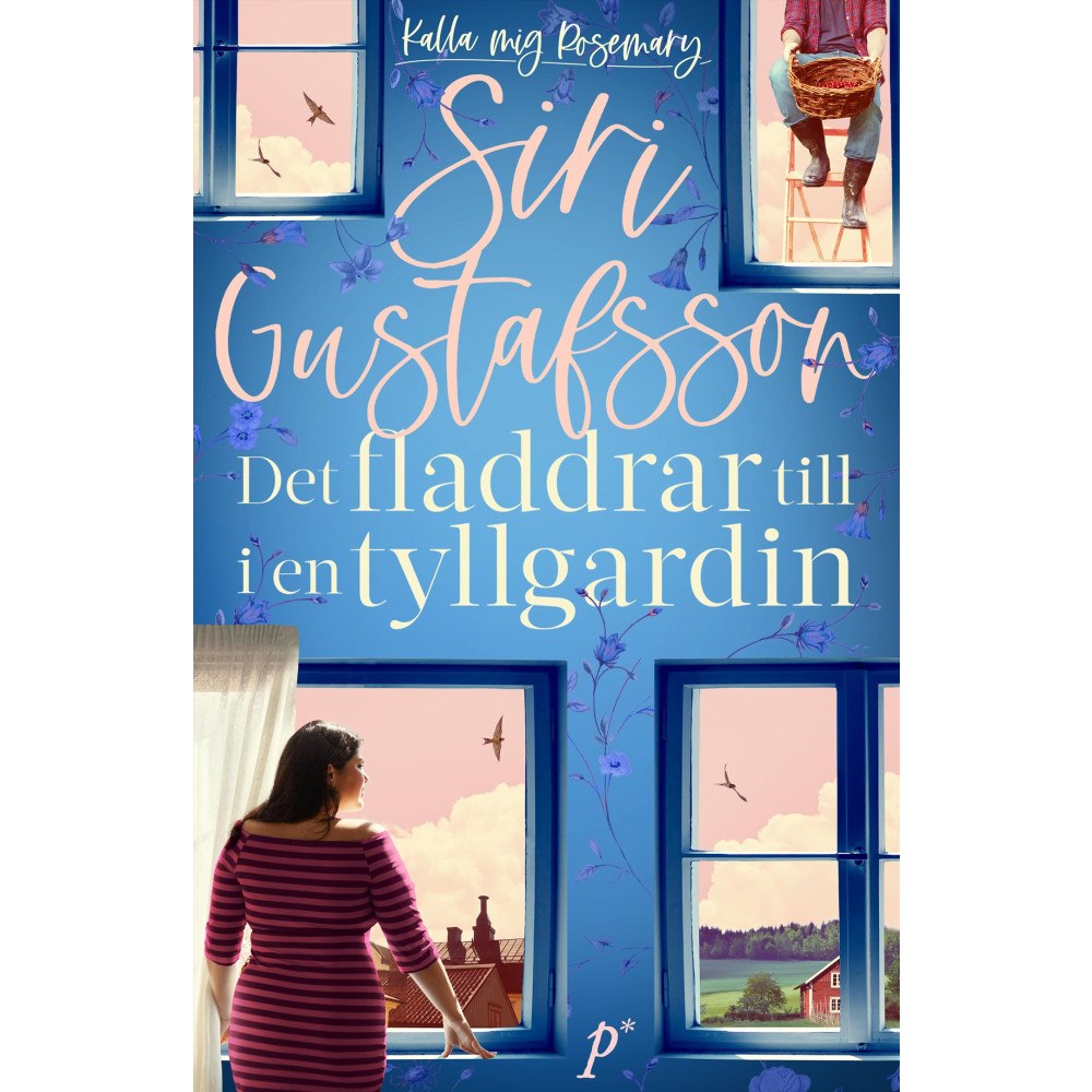 Siri Gustafsson Det fladdrar till i en tyllgardin (inbunden)
