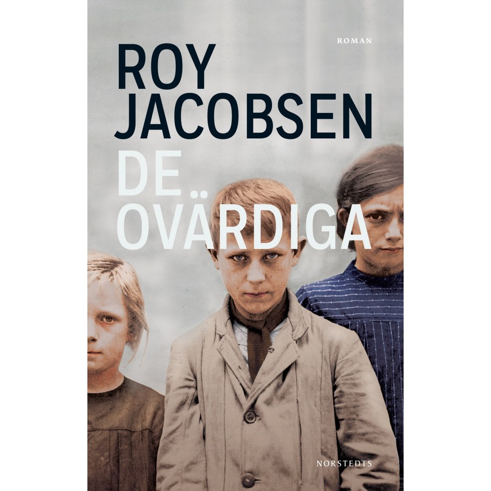 Roy Jacobsen De ovärdiga (pocket)
