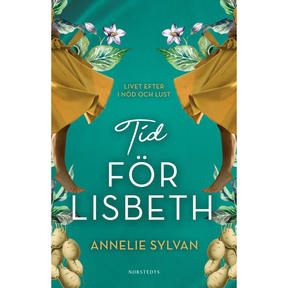 Annelie Sylvan Tid för Lisbeth (inbunden)