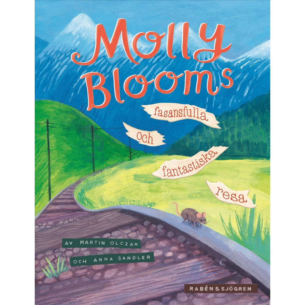 Martin Olczak Molly Blooms fasansfulla och fantastiska resa (bok, klotband)