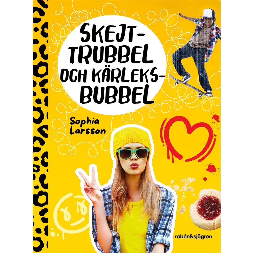 Sophia Larsson Skejttrubbel och kärleksbubbel (inbunden)