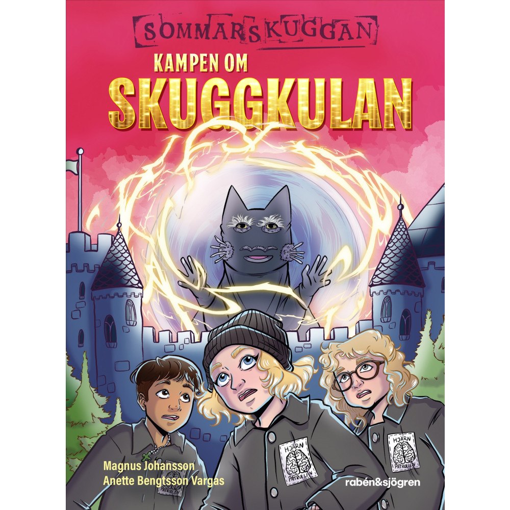 Magnus Johansson Kampen om Skuggkulan (inbunden)