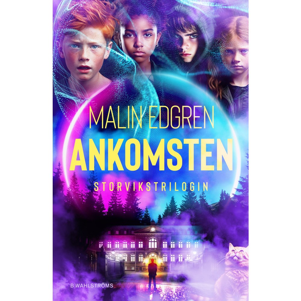 Malin Edgren Ankomsten (inbunden)