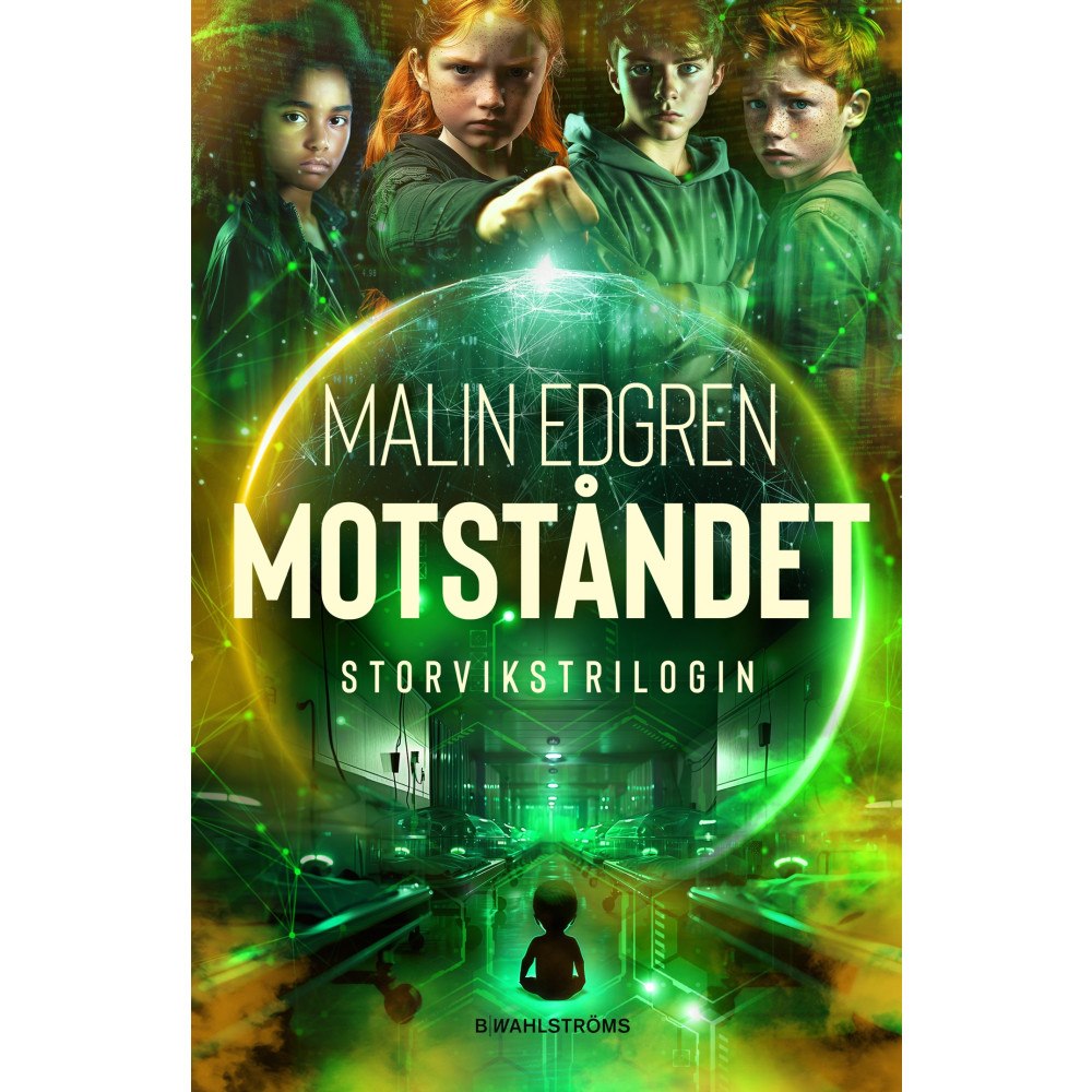 Malin Edgren Motståndet (inbunden)