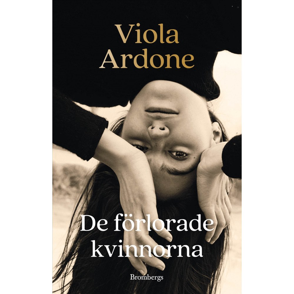 Viola Ardone De förlorade kvinnorna (inbunden)