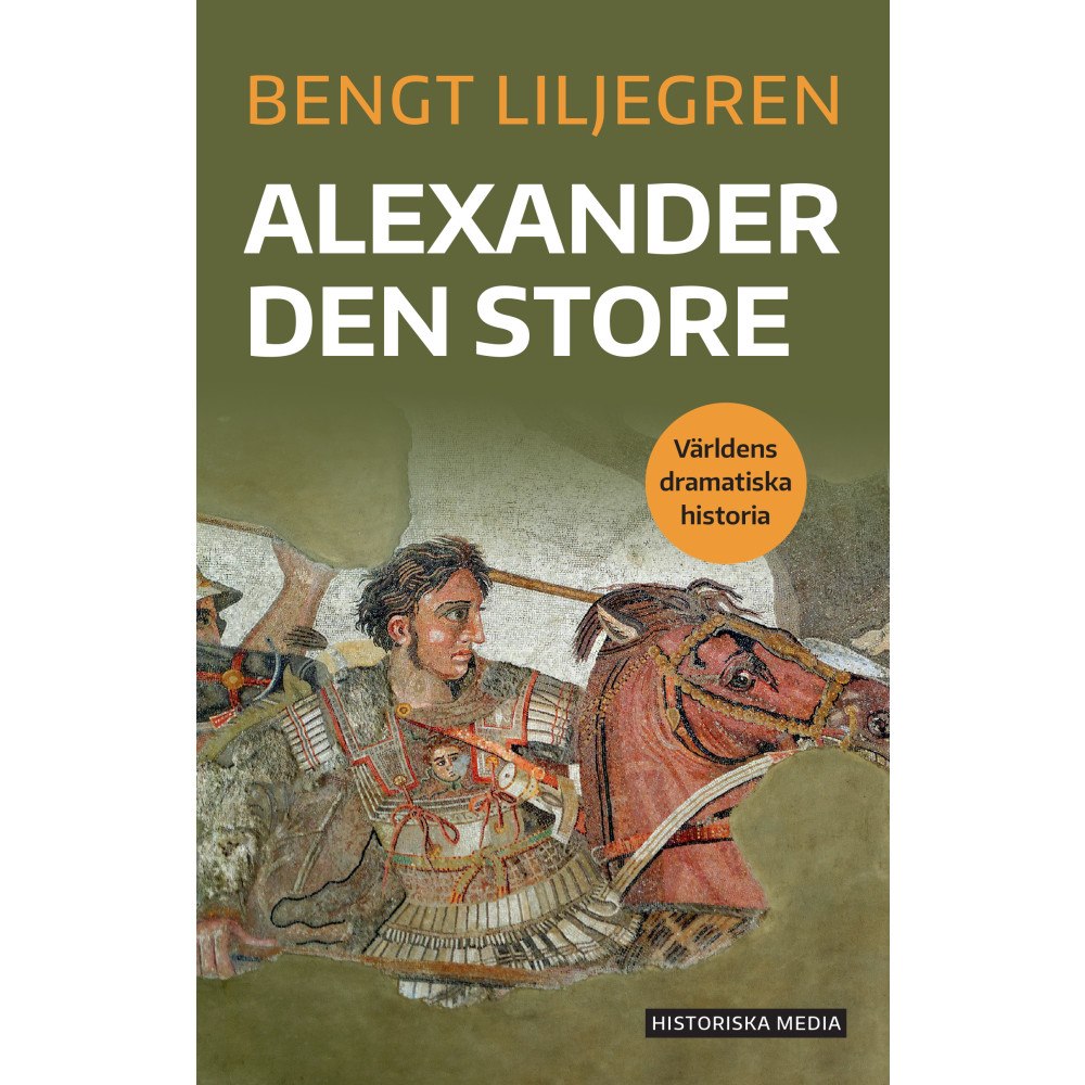 Bengt Liljegren Alexander den store (bok, danskt band)