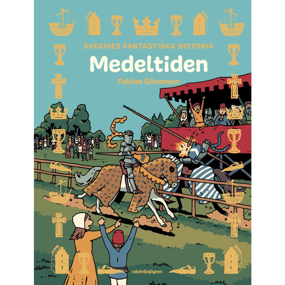 Fabian Göranson Medeltiden (inbunden)