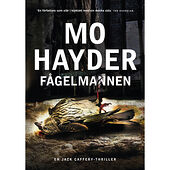 Mo Hayder Fågelmannen (inbunden)