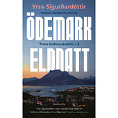 Yrsa Sigurdardottir Thóra Gudmundsdóttir x 2 : Ödemark, Eldnatt (pocket)