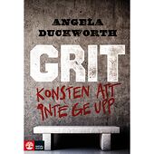 Angela Duckworth Grit : konsten att inte ge upp (inbunden)