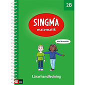 Pia Agardh Singma matematik 2B Lärarhandledning med lärarwebb (bok, spiral)