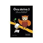 Birgitta Annell Öva skriva. 3, Skrivstilstext. Arbetsbok (häftad)