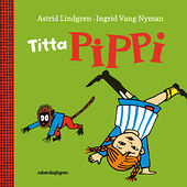 Astrid Lindgren Titta Pippi (bok, board book)