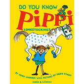 Astrid Lindgren Do You Know Pippi Longstocking? (inbunden, eng)