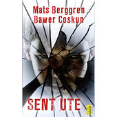 Mats Berggren Sent ute (pocket)