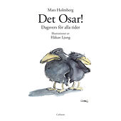 Mats Holmberg Det osar (inbunden)