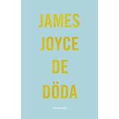 James Joyce De döda (inbunden)