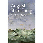 August Strindberg Fröken Julie (inbunden)