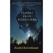 Rachel Barenbaum I ljuset från stjärnorna (pocket)
