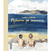 Lars Lerin Pojkarna på sommarön (bok, halvklotband)