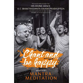 A. C. Bhaktivedanta Swami Prabhupada Chant and be happy : kraften i mantra-meditation (bok, flexband)