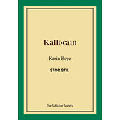 Karin Boye Kallocain (stor stil) (häftad)