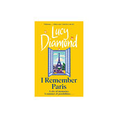 Lucy Diamond I Remember Paris (häftad, eng)