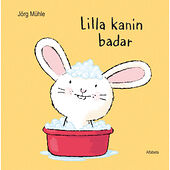 Jörg Mühle Lilla Kanin badar (bok, board book)