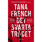 Tana French Det svarta trädet (pocket)