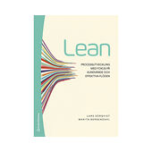 Studentlitteratur AB Lean - Processutveckling med fokus på kundvärde och effektiva flöden (häftad)