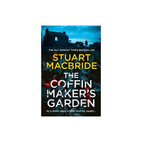 Stuart MacBride Coffinmaker's Garden (pocket, eng)