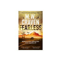 M. W. Craven Fearless (häftad, eng)