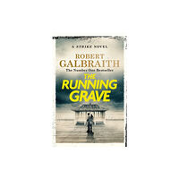 Robert Galbraith The Running Grave (häftad, eng)