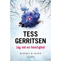Tess Gerritsen Jag vet en hemlighet (bok, danskt band)