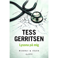 Tess Gerritsen Lyssna på mig (bok, danskt band)
