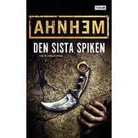 Stefan Ahnhem Den sista spiken (pocket)