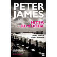 Peter James Hitta dem döda (pocket)