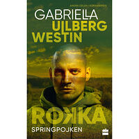 Gabriella Ullberg Westin Springpojken (pocket)