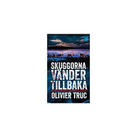 Olivier Truc Skuggorna vänder tillbaka (pocket)