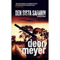Deon Meyer Den sista safarin (pocket)