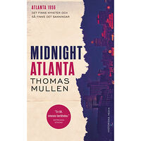 Thomas Mullen Midnight Atlanta (pocket)