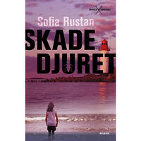 Sofia Rustan Skadedjuret (pocket)