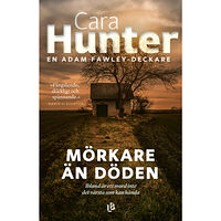 Cara Hunter Mörkare än döden (inbunden)