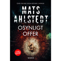 Mats Ahlstedt Osynligt offer (inbunden)