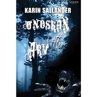 Karin Sallander Ondskan i ett arv (inbunden)